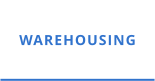 WAREHOUSING